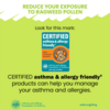 CERTIFIED asthma &amp; allergy friendly products can help you manage your asthma and allergies: CERTIFIED asthma &amp; allergy friendly products can help you manage your asthma and allergies