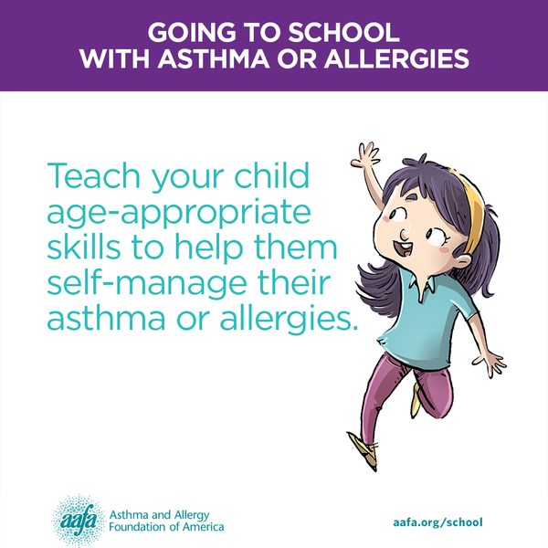 Teach your child age-appropriate skills to help them self-manage their asthma or allergies