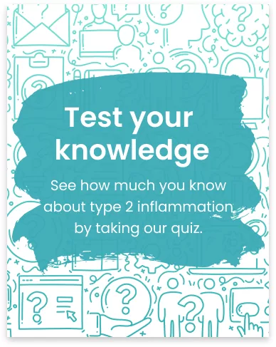 A line drawing with a teal background the says Test your knowledge - See how much you know about type 2 inflammation by taking our quiz.